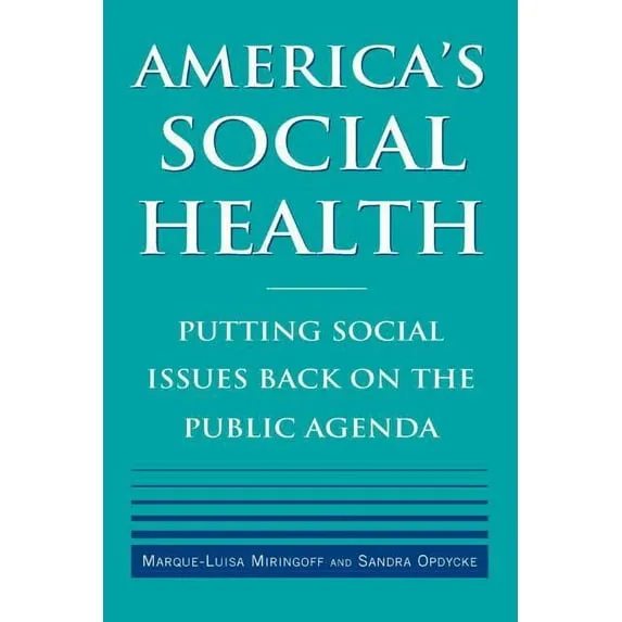 America's Social Health: Addressing Social Issues (Hardcover)
