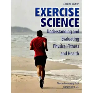 Exercise Science: Evaluating Physical Fitness & Health