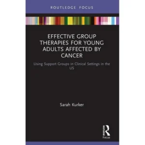 Explorations in Mental Health: Group Therapies for Young Adults (Paperback)